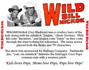 Wild Bill and Jingles as an OTRR CD label
